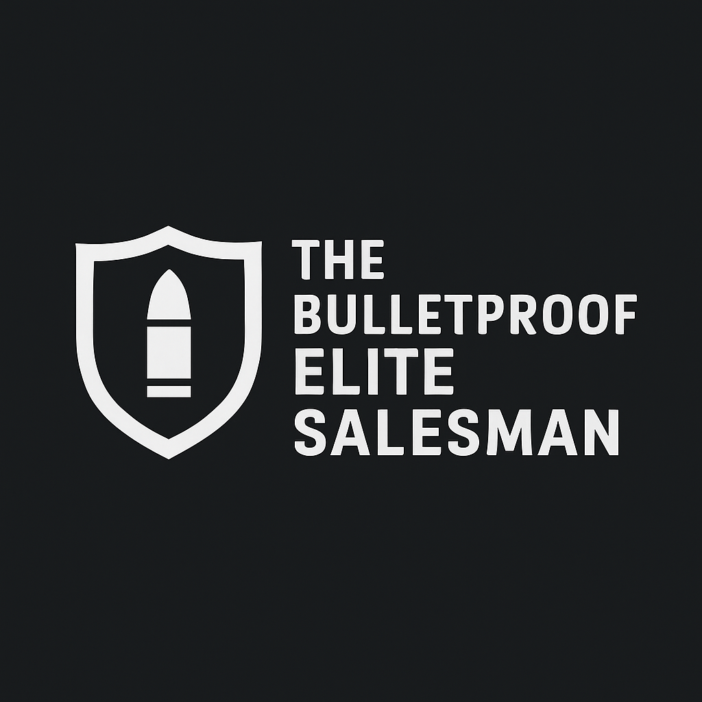 The Bulletproof Elite Salesman